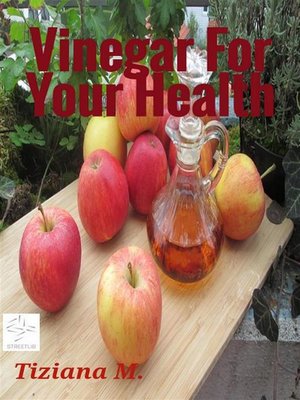 cover image of Vinegar For Your Health